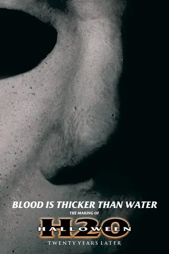 Blood Is Thicker Than Water: The Making of Halloween H20 (2013)