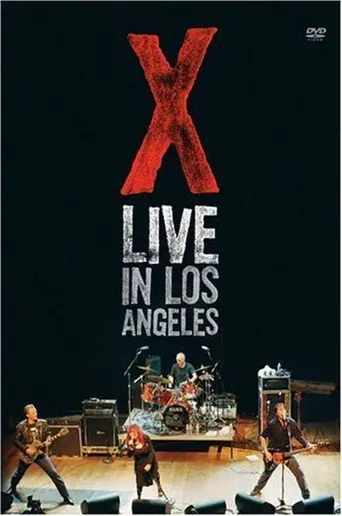 X: Live in Los Angeles (2005)