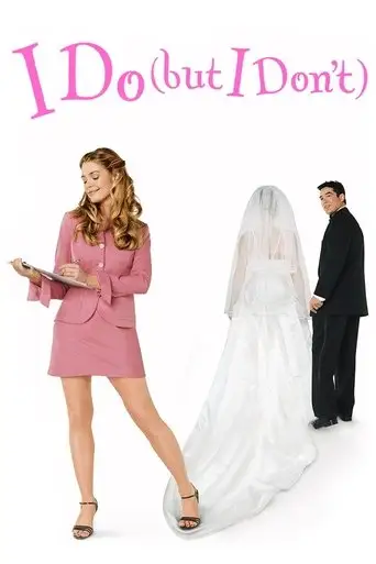 I Do (But I Don't) (2004)