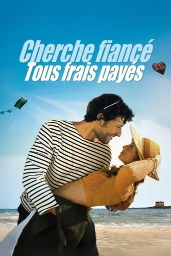 Cherche fiancé tous frais payés (2007)