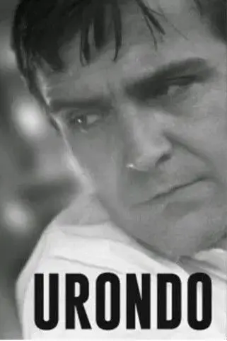 Paco Urondo: el poeta y sus armas (2012)