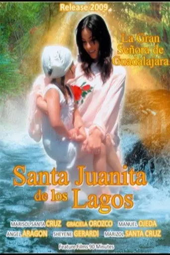 Santa Juanita de los lagos (2009)