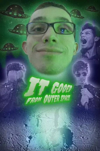 It Gooed From Outer Space (2025)