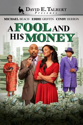 David E. Talbert's: A Fool and His Money (2012)