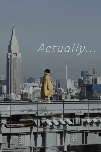 Actually... (2022)