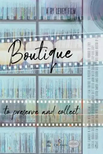 Boutique: To Preserve And Collect (2024)