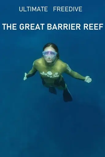 Ultimate Freedive: The Great Barrier Reef (2016)