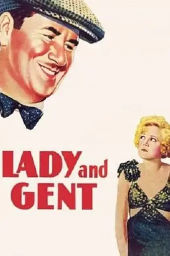 Lady And Gent (1932)