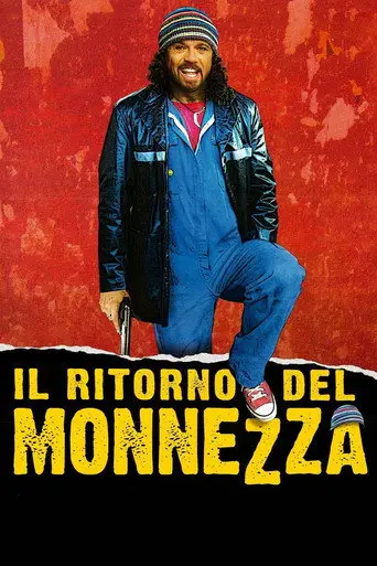 Il ritorno del Monnezza (2005)