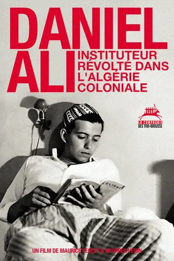 Daniel Ali, a rebellious schoolteacher in colonial Algeria (2012)