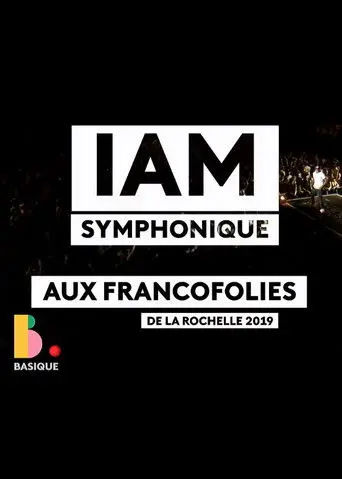 IAM Symphonic - Basique, le concert (2019)