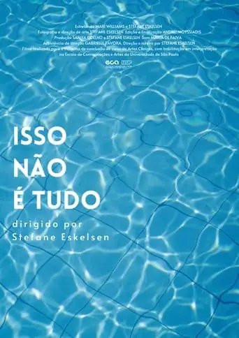 Isso Nao E Tudo (2023)