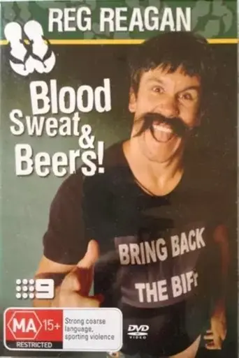 Reg Reagan - Blood Sweat And Beers (2005)