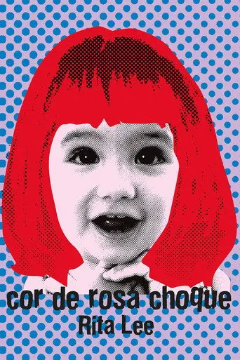 Rita Lee - Biograffiti: Cor de Rosa Choque (2007)