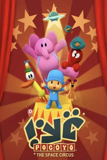 Pocoyo & the Space Circus (2008)