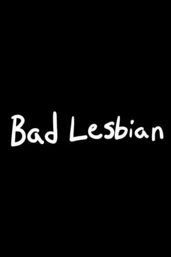 Bad Lesbian (2022)