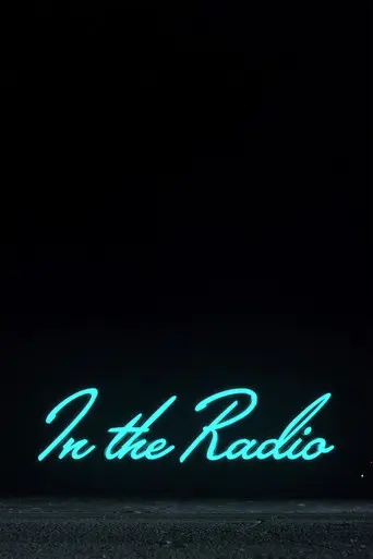 In the Radio (2019)
