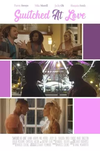 Switched at Love (2021)