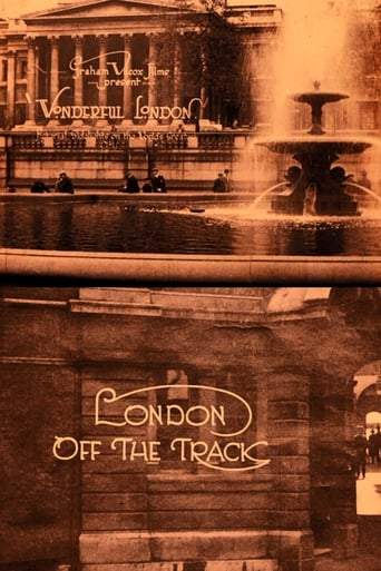 Wonderful London: London Off The Track (1924)