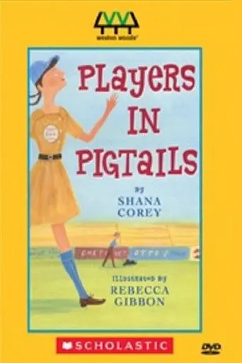 Players in Pigtails (2004)