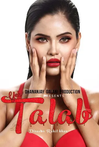 Yeh Talab (2021)