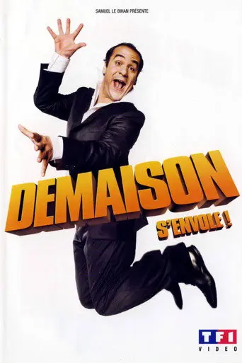 François-Xavier Demaison : Demaison s'envole (2007)