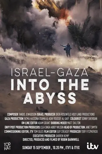Israel and Gaza: Into the Abyss (2024)