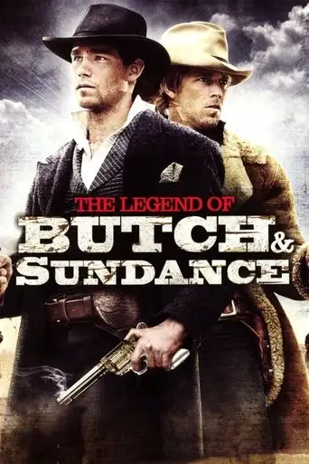 The Legend of Butch & Sundance (2006)