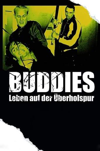 Buddies - Leben Auf Der Uberholspur (1997)