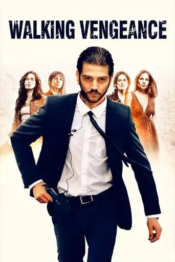 Walking Vengeance (2008)