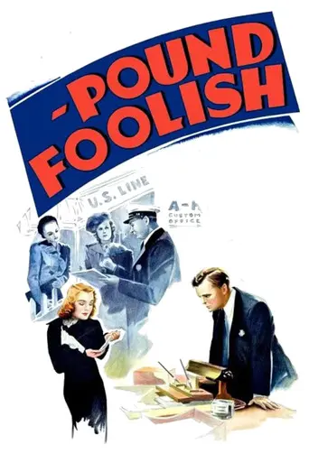 Pound Foolish (1940)