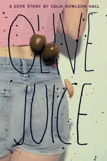 Olive Juice (2014)