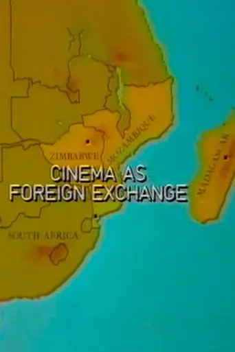 Cinema as Foreign Exchange (1984)