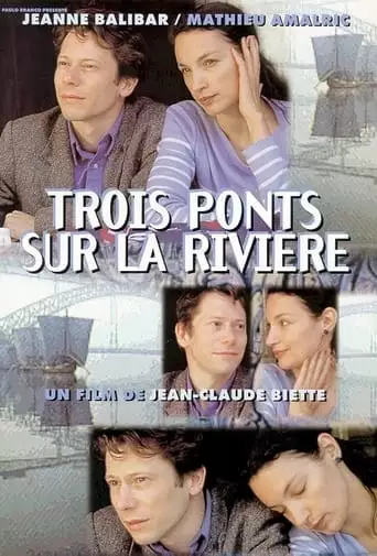 Three Bridges on the River (1999)