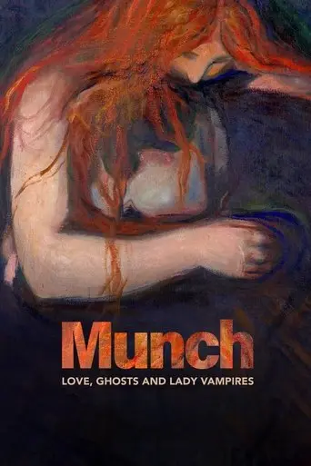 Munch: Love, Ghosts and Lady Vampires (2022)