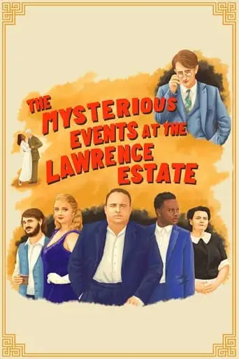 The Mysterious Events At The Lawrence Estate (2024)