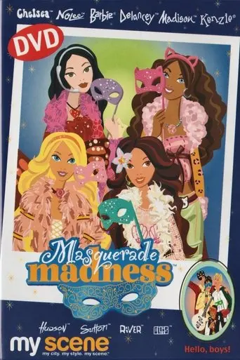 My Scene: Masquerade Madness (2004)