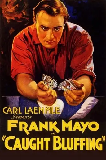 Caught Bluffing (1922)