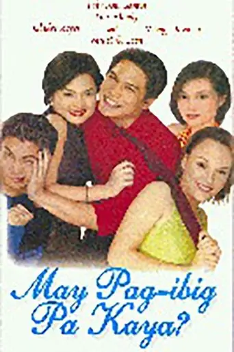 May Pag-ibig Pa Kaya? (2002)