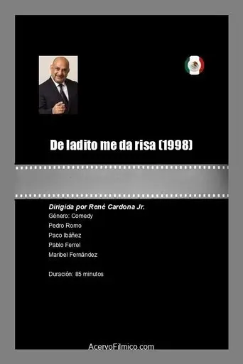 De ladito me da risa (1998)