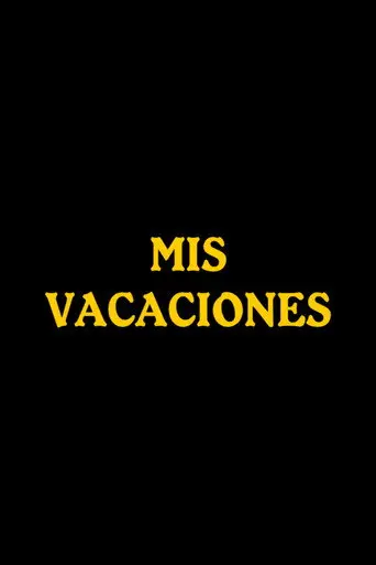 Mis vacaciones (1999)