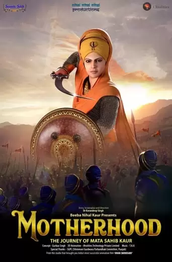 Supreme Motherhood: The Journey Of Mata Sahib Kaur (2022)