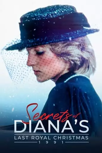 Secrets Of Diana's Last Royal Christmas: 1991 (2021)