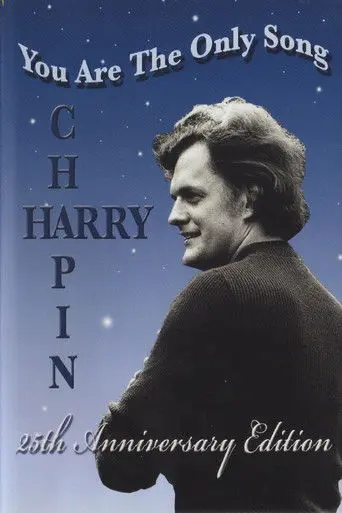 Harry Chapin: You Are the Only Song (1999)