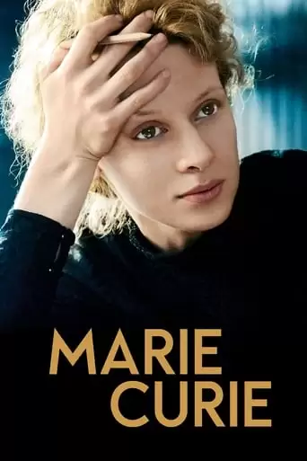 Marie Curie: The Courage Of Knowledge (2016)