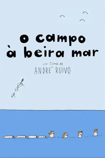 O Campo à Beira Mar (2015)