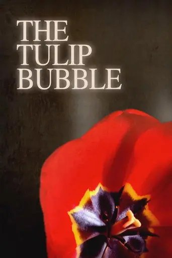 The Tulip Bubble (2013)