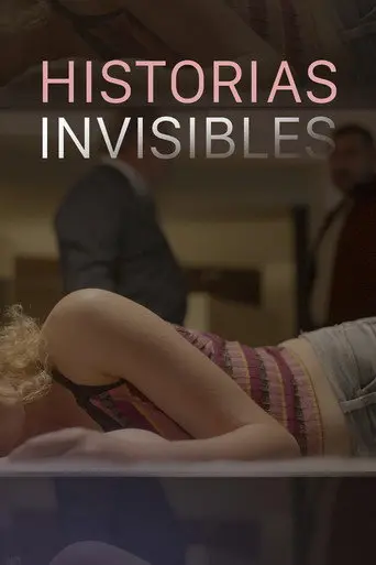 Historias invisibles (2024)