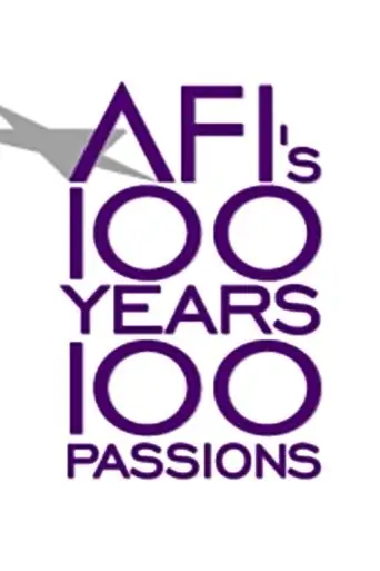 AFI's 100 Years... 100 Passions: America's Greatest Love Stories (2002)