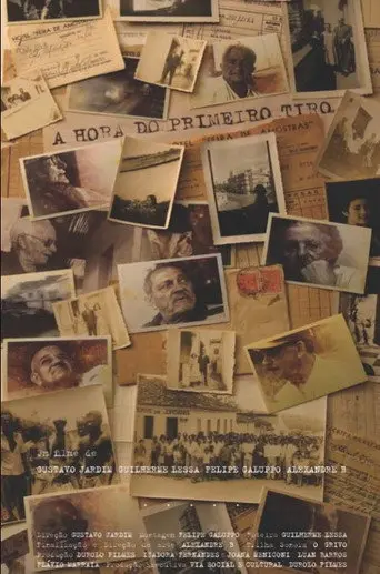 A Hora do Primeiro Tiro (2007)